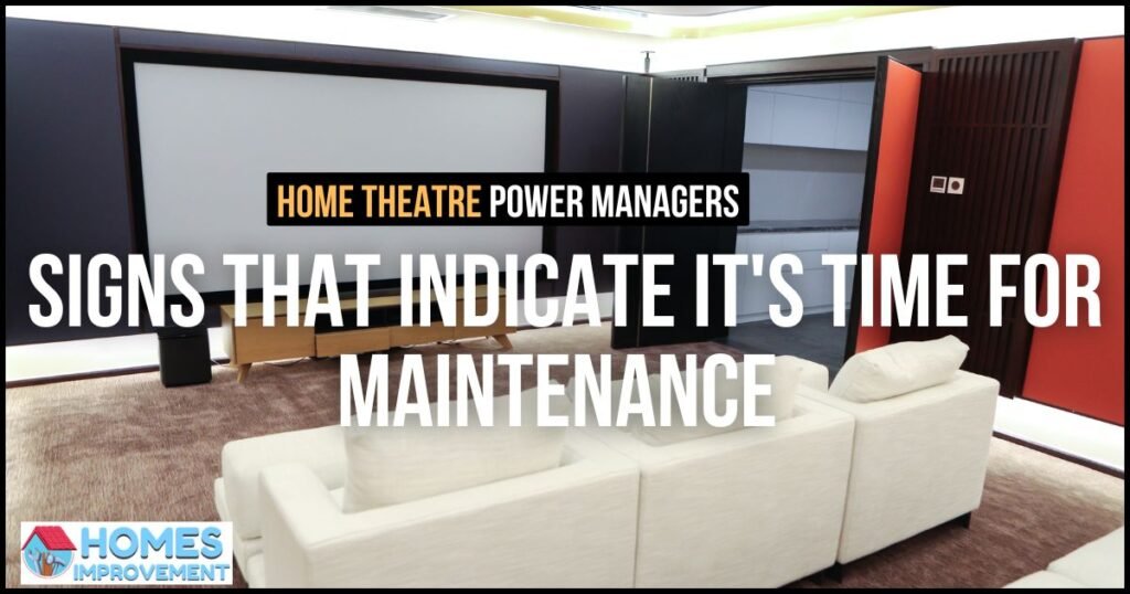 Home Theatre Power Manager: Best Guide 