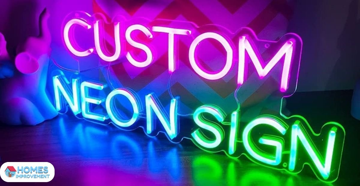 Custom Neon Sign