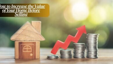 How to Increase the Value of Your Home Before Selling